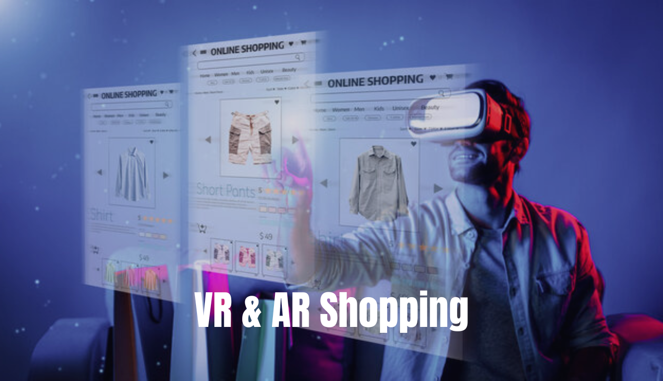 AR & VR Shopping